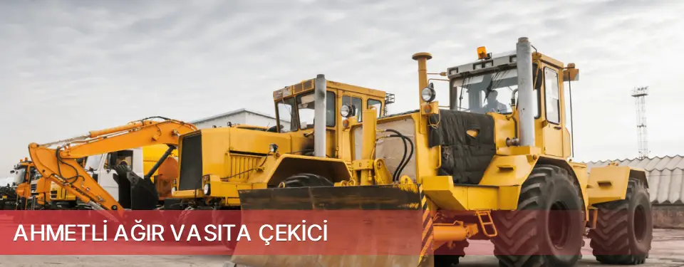 Ahmetli İlçemi Ağır Vasıta Çekici